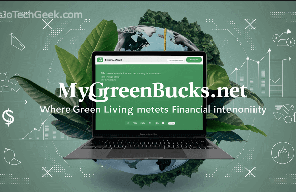 Unlocking the Potential of MyGreenBucks.net: A Comprehensive Guide