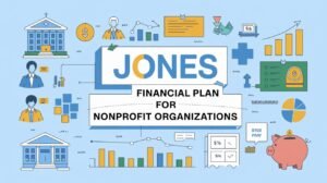 jones financial plan for nonprofit organizations